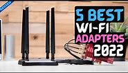 Best Wi-Fi Adapter of 2022 | The 5 Best Wi Fi Adapters Review