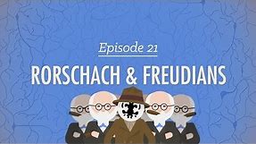 Rorschach and Freudians: Crash Course Psychology #21