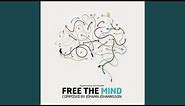 Free The Mind (From „Free The Mind” Soundtrack)
