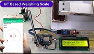 DIY IoT Weighing Scale using Load Cell HX711 & ESP8266 for Remote Weight Monitoring | Blynk