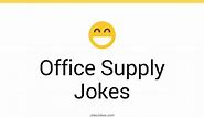 43  Office Supply Jokes And Funny Puns - JokoJokes
