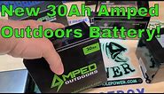 First look at the new Amped Outdoors 30Ah battery