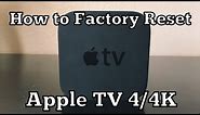 How to Factory Reset Apple TV 4/4K