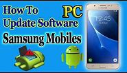 How To Software Update Samsung Mobile using PC