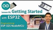 01 Getting Started with ESP32 | IoT Development | Arduino IDE setup | ESP32 pinout | GPIO Led Blink