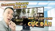 Review màn hình cong Samsung Odyssey OLED G8: làm TV thì sang mà chơi Game cũng cực đã