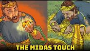 King Midas And The Golden Touch (The Curse of Greed) - Animated version - Greek Mythology