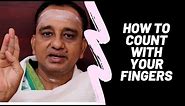 Finger Counting | How to count with your Fingers | Japa Counting with hands and finger
