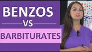 Benzodiazepines vs Barbiturates Nursing Sedative, Anti-Anxiety, Anxiolytic Pharmacology NCLEX