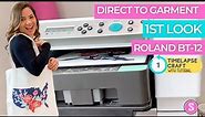 Direct to Garment Printer for Beginners: First Look Roland BT-12 DTG