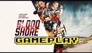 Bloodshore Full Gameplay Walkthrough