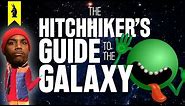 The Hitchhiker's Guide to the Galaxy – Thug Notes Summary & Analysis