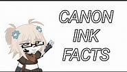 Canon Ink Facts People Needs To Know :).