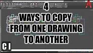 AutoCAD How Copy and Paste in another drawing: 4 Easy Tips! - 2 Minute Tuesday