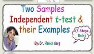Two Samples Independent T-Test & its Examples - 3 Steps Rule