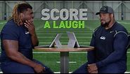 Score A Laugh: D.J. Fluker & Duane Brown | 2019 Seattle Seahawks
