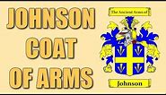 Johnson Coat of Arms - Family Crest