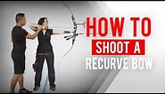 How to shoot a recurve bow | Archery 360