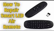 How To Repair Onida Smart LED Air Remote.