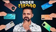Best Phones Under Rs 15000 - My Recommendation