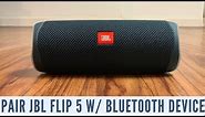 How to Pair JBL Flip 5 with Bluetooth Device