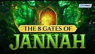 THE 8 GATES OF JANNAH