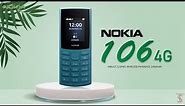 Nokia 106 4G Price, Official Look, Specifications, Design, Features | #nokia106 #4g