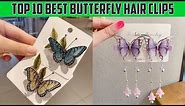 Top 10 Best Butterfly Hair Clips for Women | Moving Butterfly Clip | Ladies Corner