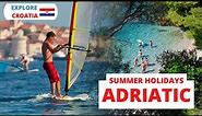 Summer Holidays on the Adriatic Sea, Croatia
