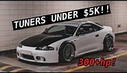 20 of The BEST Tuner Cars For Less Than 5k!!