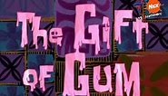 SpongeBob Title Card - The Gift of Gum (European Spanish)