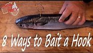 How to Bait a Fish Hook 8 ways (Salt Water Fishing)