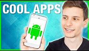 10 Cool Free Android Apps You Need!