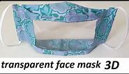 Make a transparent face mask 3D to show your smile with a clear window | reading lip face mask