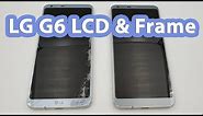 LG G6 LCD Replacement (With Frame)