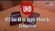 HTC One A9 vs. Apple iPhone 6s Comparison [4K UHD]