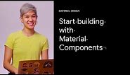 Start building with Material Components for the web | Google Design Tutorials