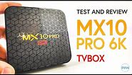 Mx10Pro 6K TvBox Review - Android 9, under $40 - ANY GOOD?? (2019)