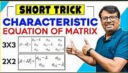 Short Tricks | Characteristic Equation |Characteristic Polynomial 3x3 & 2x2