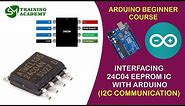 Arduino EEPROM - 24C04 | 24C08 | 24C16 | 24C32 | 24C64 (No Libraries)