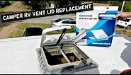 CAMPER RV VENT LID REPLACEMENT RV ROOF VENT REMOVAL REPLACEMENT