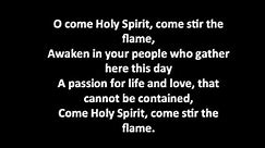 Songs for Confirmation #1 O Come Holy Spirit