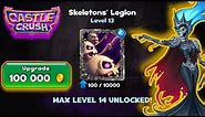 Castle Crush - Skeleton Legion Max Level 14 Unlocked 🔥 | NFT Skeleton Legion | Castle Crush Gameplay