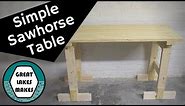 How to Make a Simple Sawhorse Table