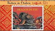 Lecture : Dragon de feu