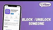 How to Block or Unblock People on Viber 2021