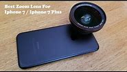 Best Zoom Lens For Iphone 7 / Iphone 7 Plus - Fliptroniks.com