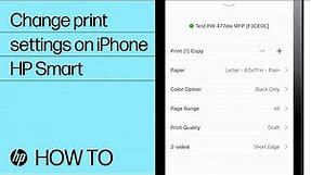 How do I change iPhone print settings for my HP Printer? | HP Smart | HP support