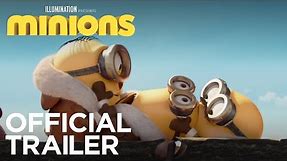 Minions | Official Trailer 3 (HD) | Illumination