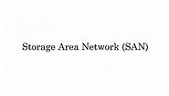 PPT - Storage Area Network (SAN) PowerPoint Presentation, free download - ID:6738743